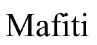 Mafiti